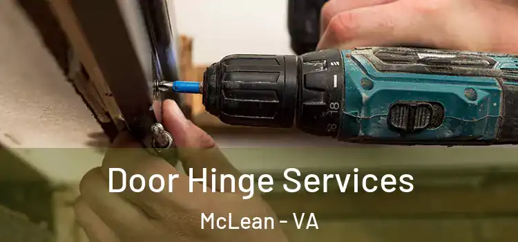 Door Hinge Services McLean - VA