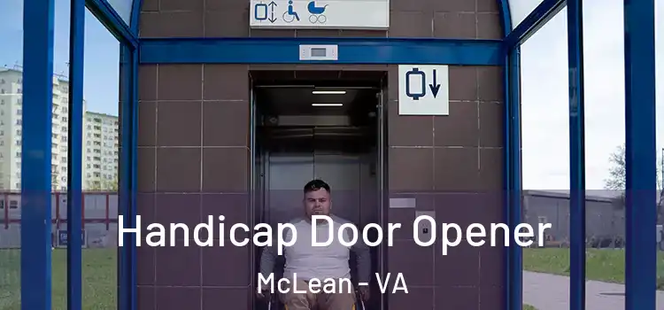 Handicap Door Opener McLean - VA