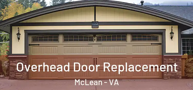  Overhead Door Replacement McLean - VA