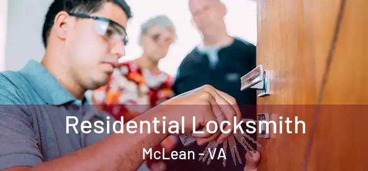  Residential Locksmith McLean - VA