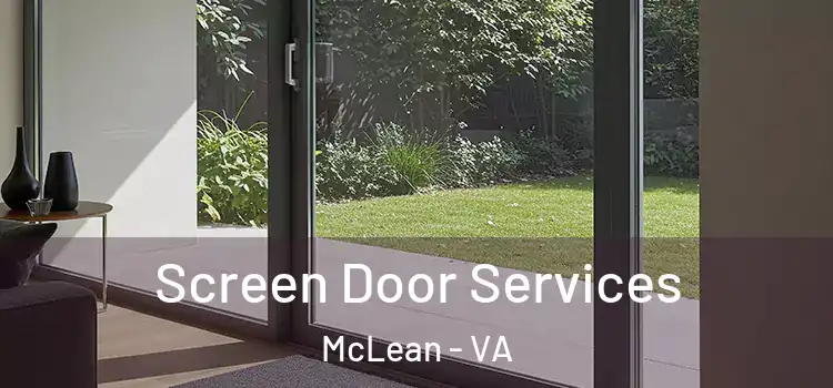 Screen Door Services McLean - VA