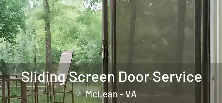 Sliding Screen Door Service McLean - VA