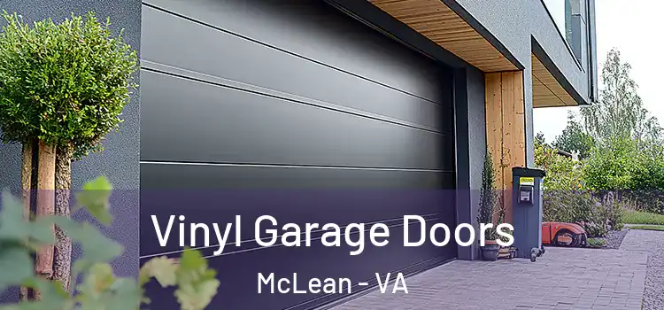  Vinyl Garage Doors McLean - VA